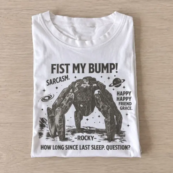 Fist my bump rocky space friend t shirt white20stone space friend.webp
