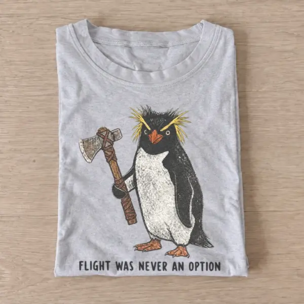 Flight was never an option battle axe penguin t shirt gray20battle axe penguin.webp