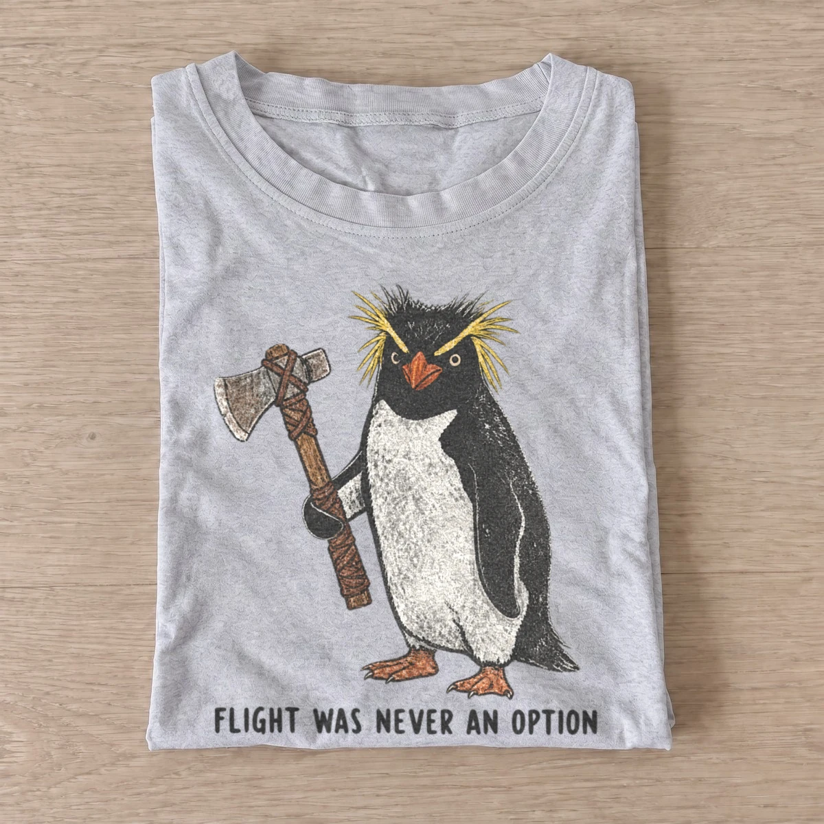 Flight was never an option battle axe penguin t shirt gray20battle axe penguin.webp