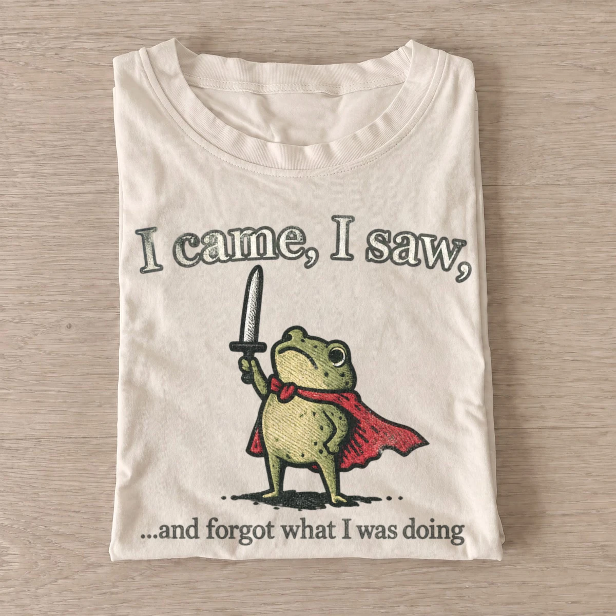 Forgetful frog knight i came i saw t shirt sand20forgetful frog knight.webp