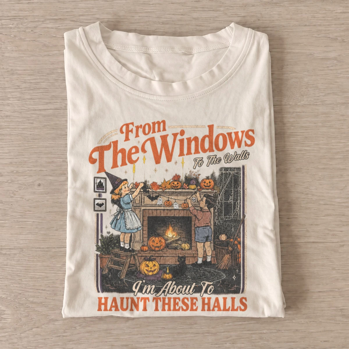 From the windows to the walls haunt these halls t shirt sand20haunt these halls.webp