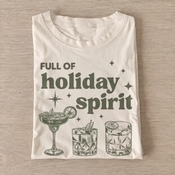 Full of holiday spirit cocktail graphic t shirt sand20holiday spirits.webp