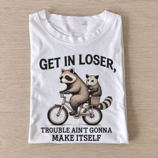Get in loser trouble critter bicycle t shirt white20trouble critter bicycle.webp