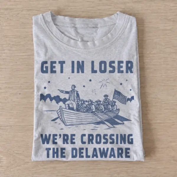 Get in loser were crossing the delaware t shirt gray20crossing delaware crew.webp