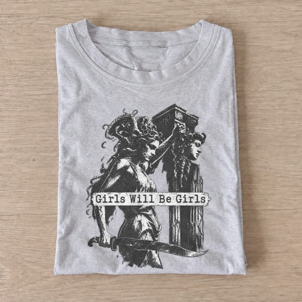 Girls will be girls medusa t shirt gray20fierce medieval women.webp