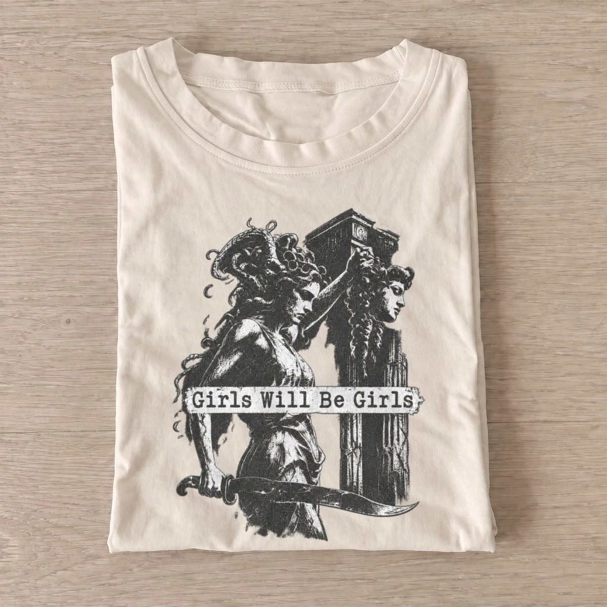 Girls will be girls medusa t shirt sand20fierce medieval women.webp