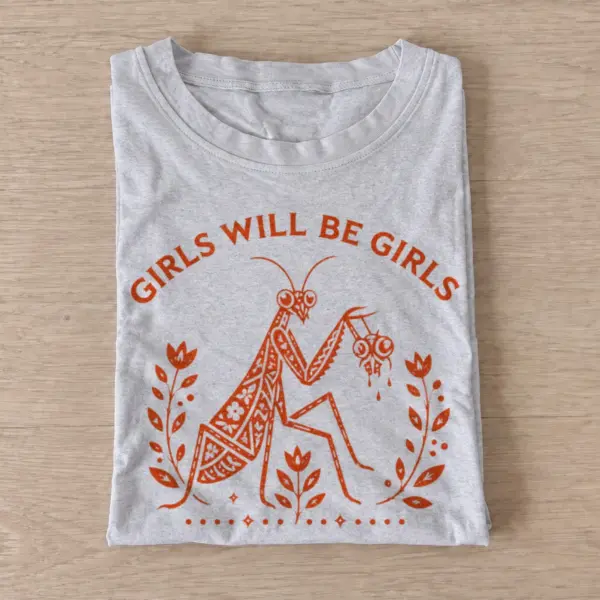 Girls will be girls praying mantis t shirt gray20folk mantis girls.webp
