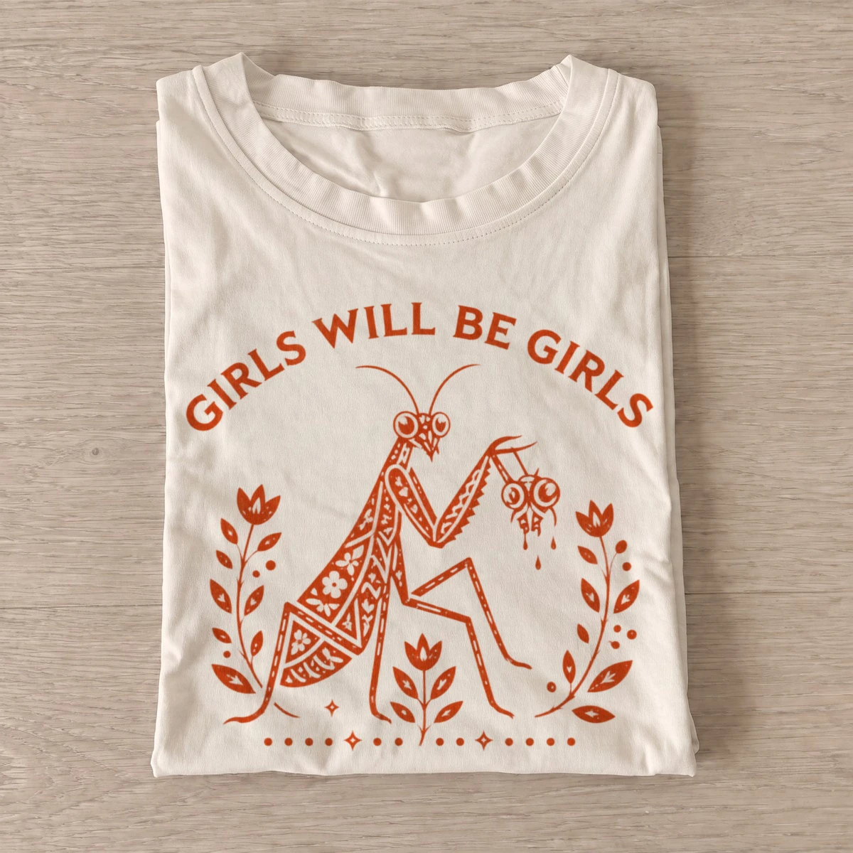 Girls will be girls praying mantis t shirt sand20folk mantis girls.webp
