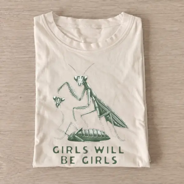 Girls will be girls praying mantis t shirt sand20mantis girl power.webp