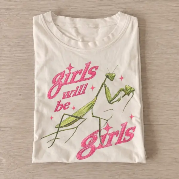 Girls will be girls praying mantis t shirt sand20pink mantis girls.webp