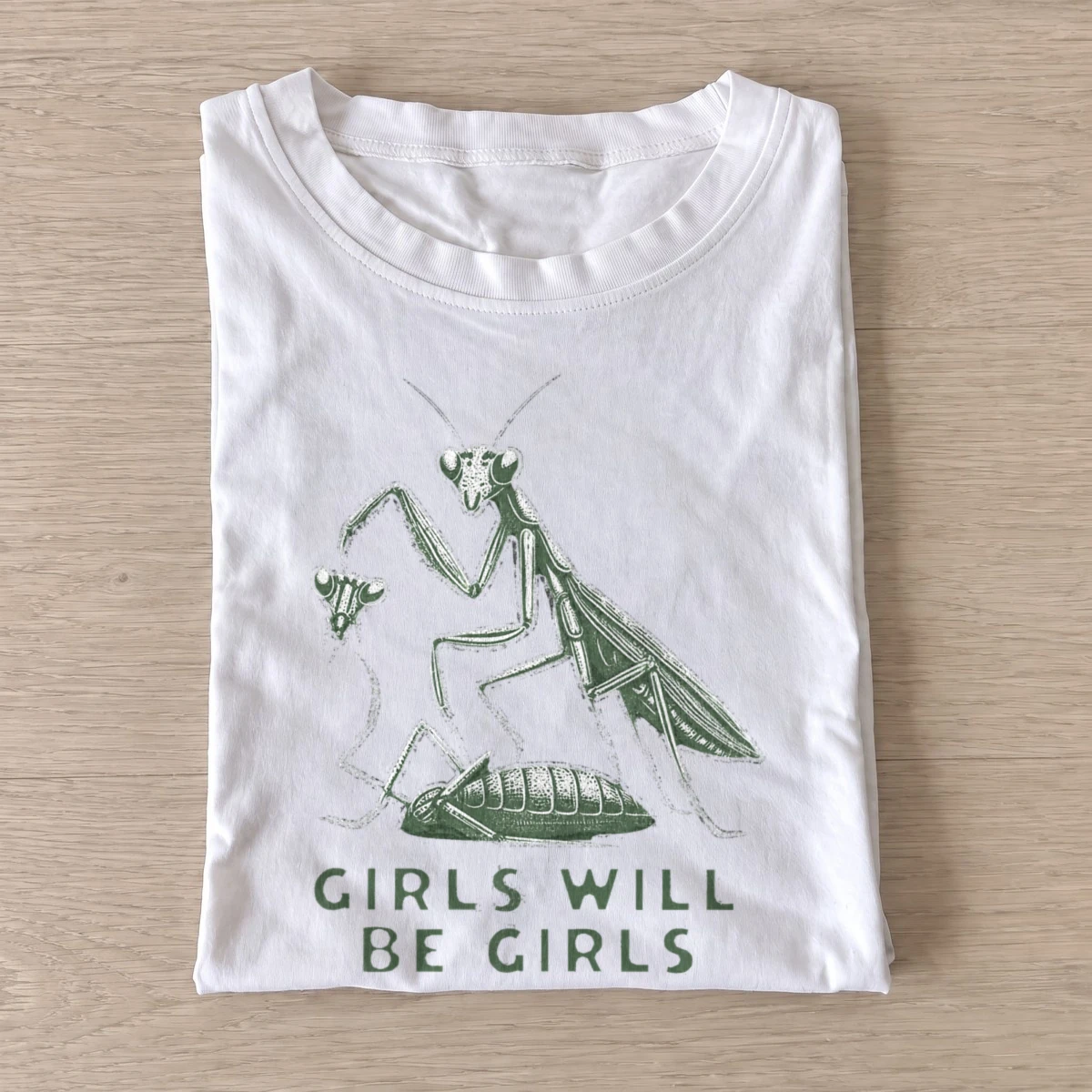 Girls will be girls praying mantis t shirt white20mantis girl power.webp