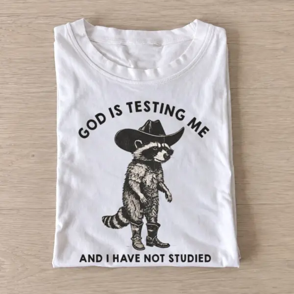 God is testing me cowboy raccoon t shirt white20god tests raccoon.webp