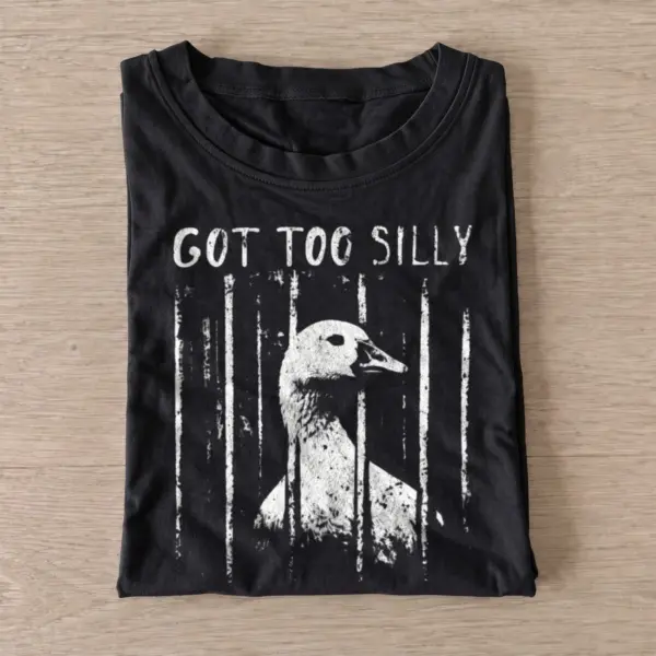 Got too silly goose jail t shirt black20silly goose jail.webp