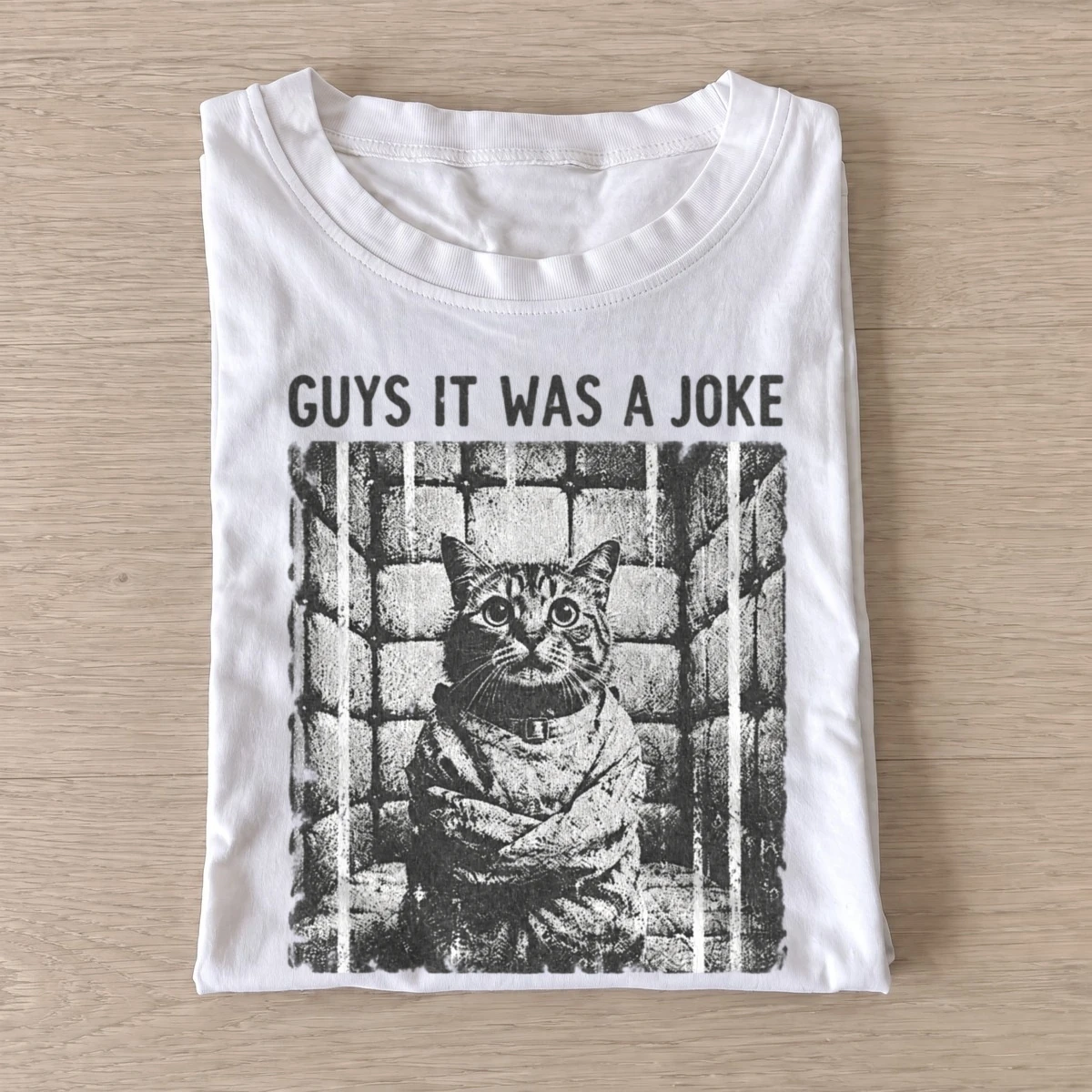 Guys it was a joke jailed cat t shirt white20jailed joker cat.webp