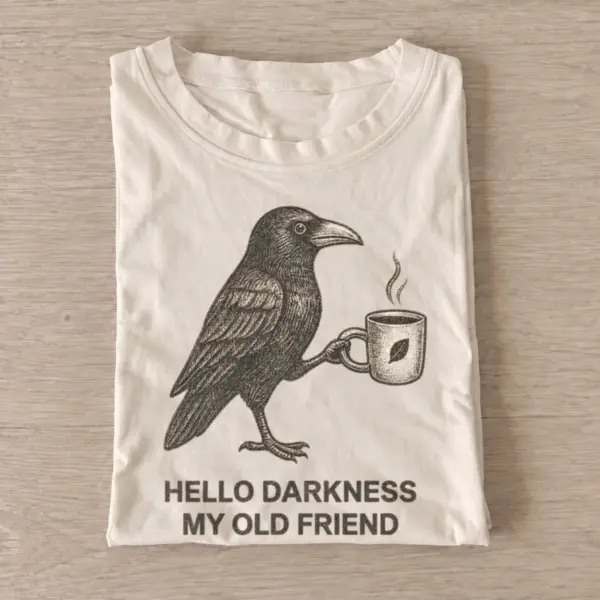 Hello darkness my old friend crow t shirt sand20hello darkness crow.webp