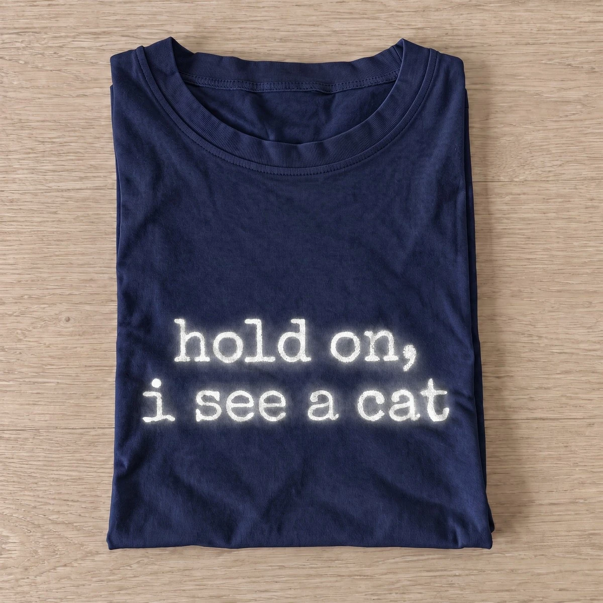 Hold on i see a cat t shirt navy20hold on cat.webp