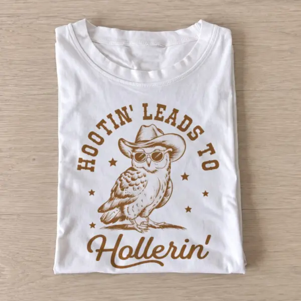 Hootin leads to hollerin cowboy owl t shirt white20hootin and hollerin.webp