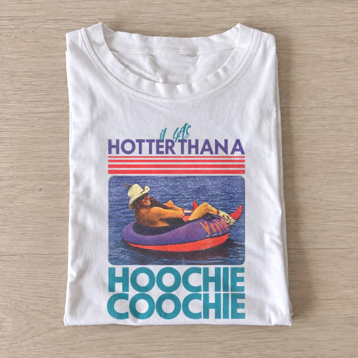 Hotter than a hoochie coochie river float t shirt white20river float heat.webp