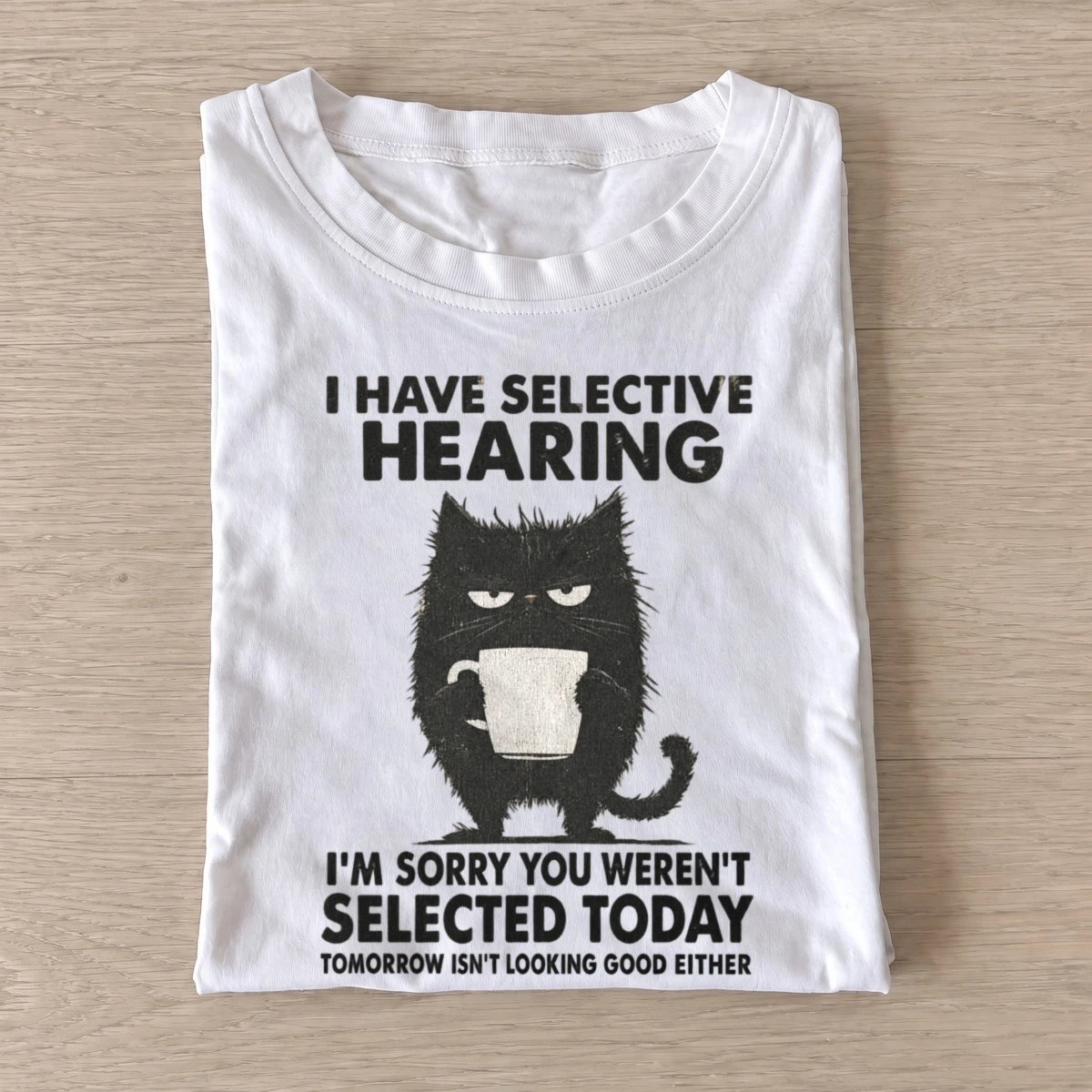 I have selective hearing cat t shirt white20selective hearing cat.webp