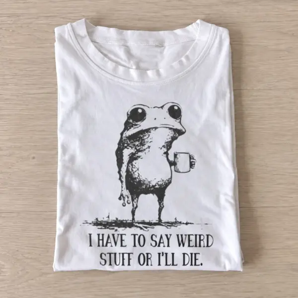 I have to say weird stuff frog t shirt white20weird stuff ink frog.webp