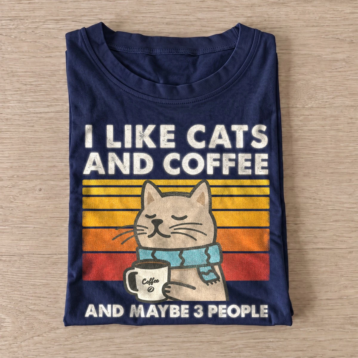 I like cats and coffee and maybe 3 people t shirt navy20cats coffee few people.webp