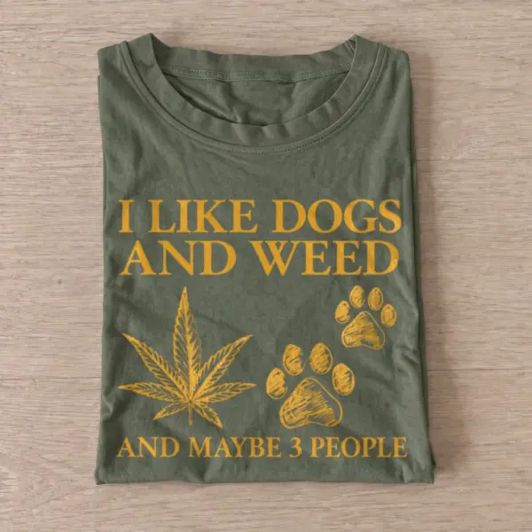 I like dogs and weed and maybe 3 people t shirt olive20dogs and weed.webp