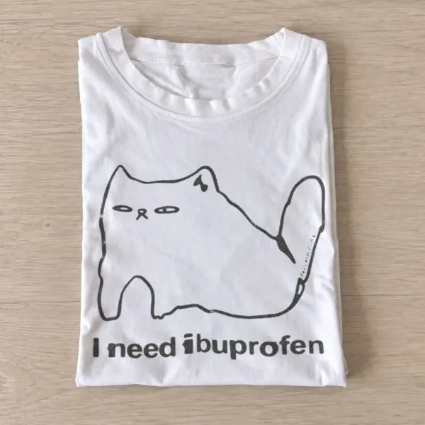 I need ibuprofen cat graphic t shirt white20need ibuprofen cat.webp
