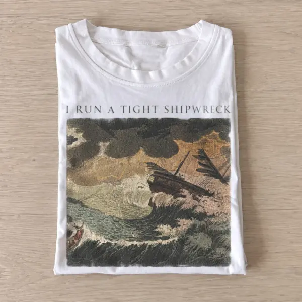 I run a tight shipwreck t shirt white20stormy shipwreck.webp