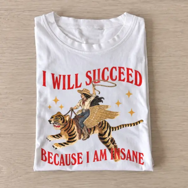 I will succeed winged tiger rider t shirt white20insane winged tiger rider.webp