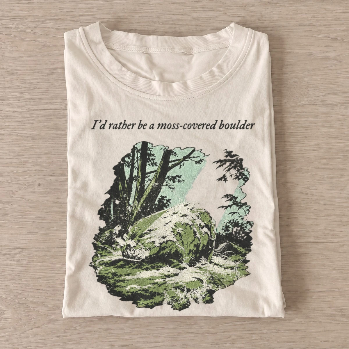 Id rather be a moss covered boulder t shirt sand20moss covered boulder.webp