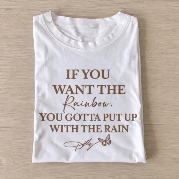 If you want the rainbow quote t shirt white20rainbow after rain.webp