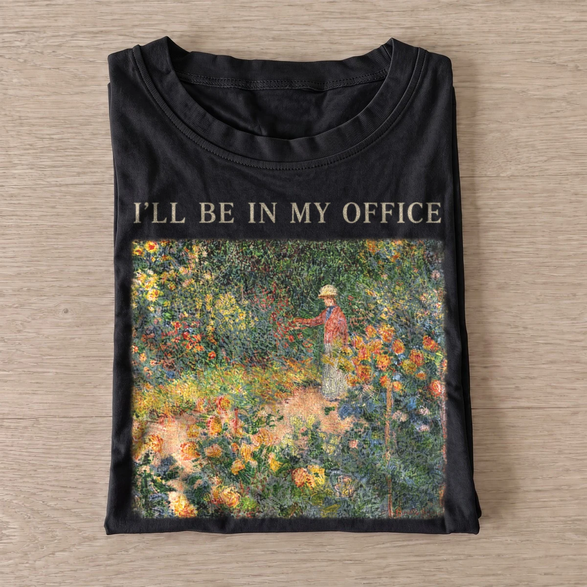 Ill be in my office garden t shirt black20garden office.webp