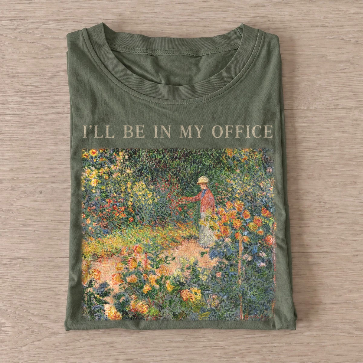 Ill be in my office garden t shirt olive20garden office.webp