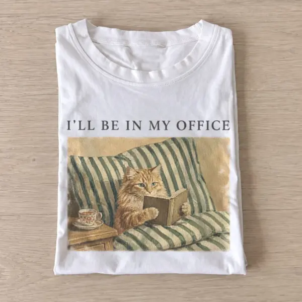 Ill be in my office reading cat t shirt white20reading cat office.webp