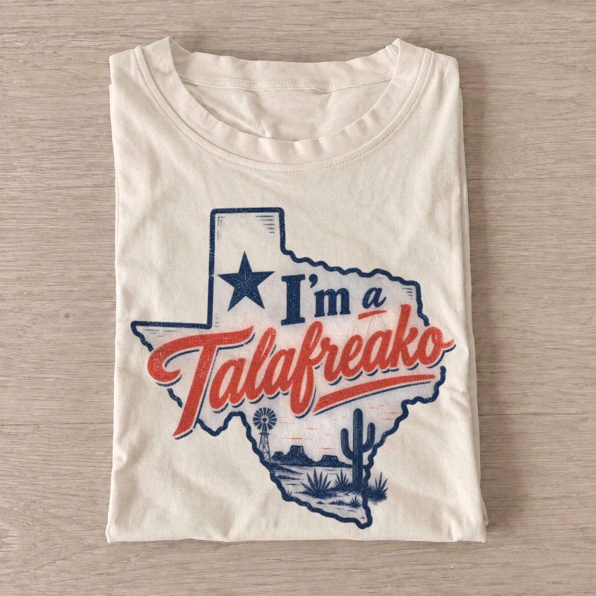 Im a talafreako texas graphic t shirt sand20tallafreako texas.webp