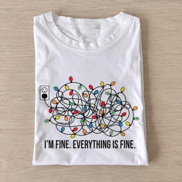 Im fine everything is fine tangled christmas lights t shirt white20tangled christmas lights.webp