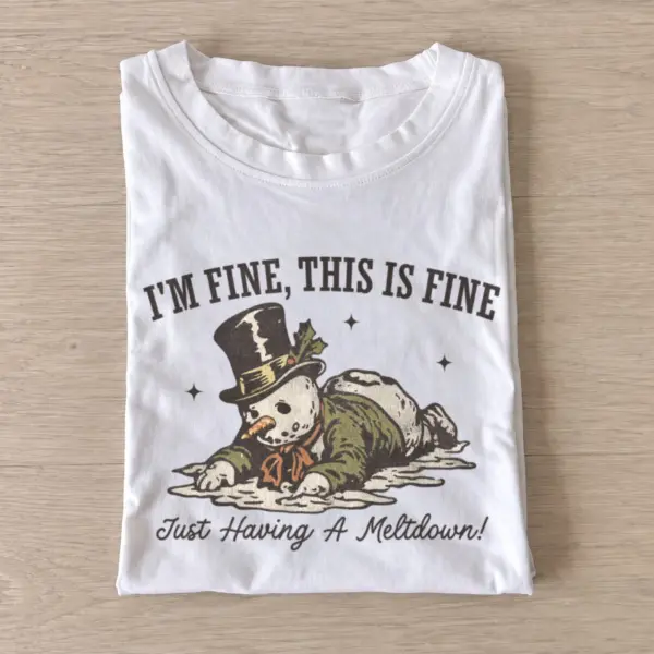 Im fine this is fine snowman meltdown t shirt white20snowman meltdown.webp