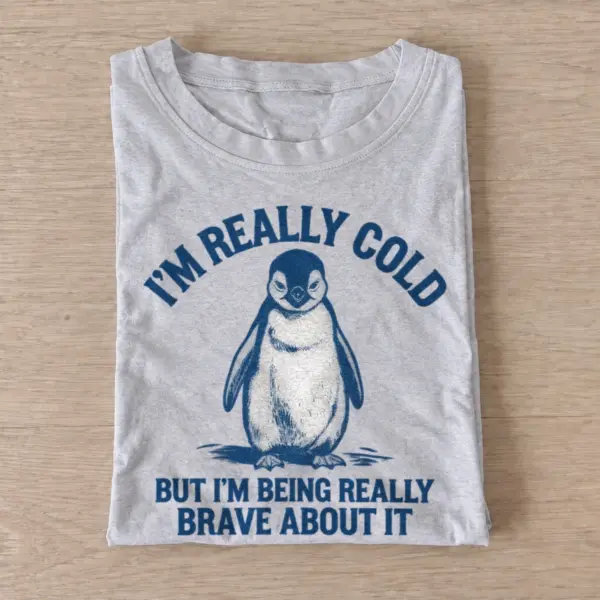Im really cold brave penguin t shirt gray20brave cold penguin.webp