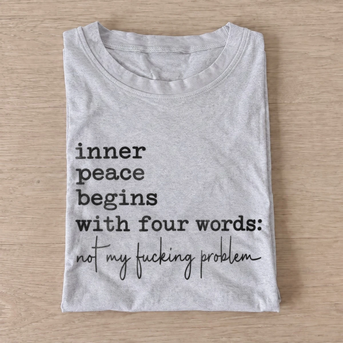 Inner peace begins with four words t shirt gray20inner peace boundaries.webp