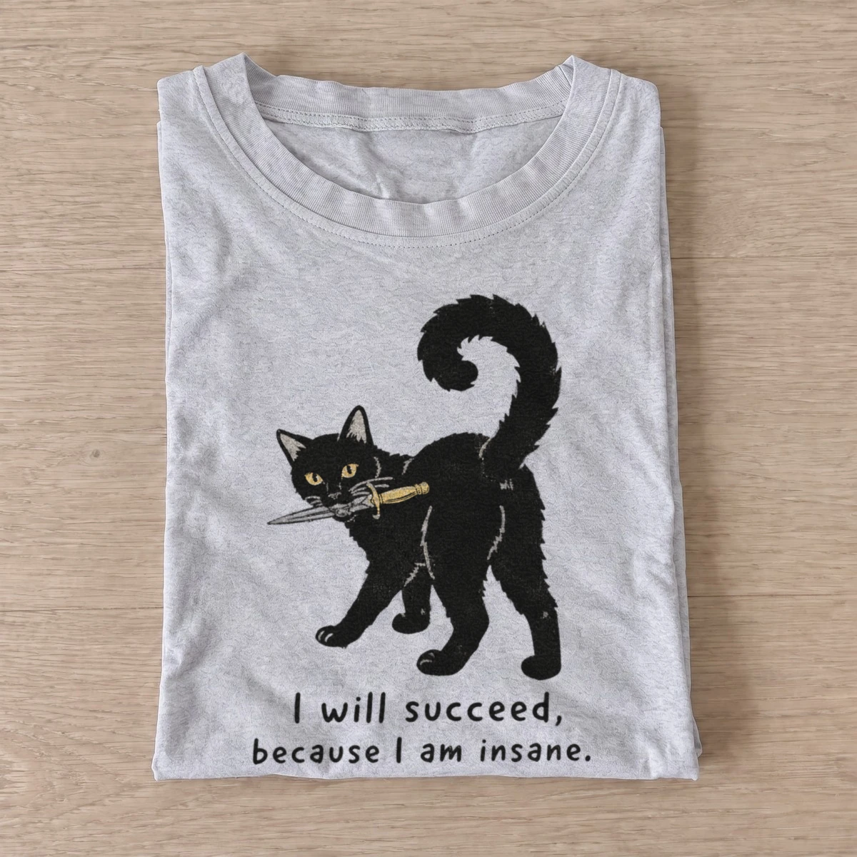 Insane knife cat i will succeed t shirt gray20insane knife cat.webp