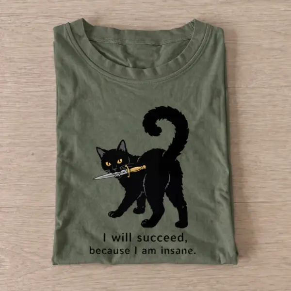 Insanely determined cat t shirt olive20insanely determined cat.webp