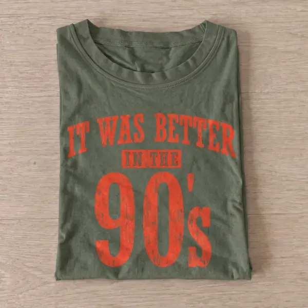 It was better in the 90s t shirt olive20better in nineties.webp
