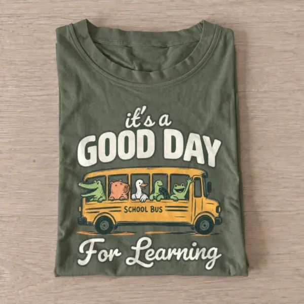 Its a good day for learning t shirt olive20good day learning.webp