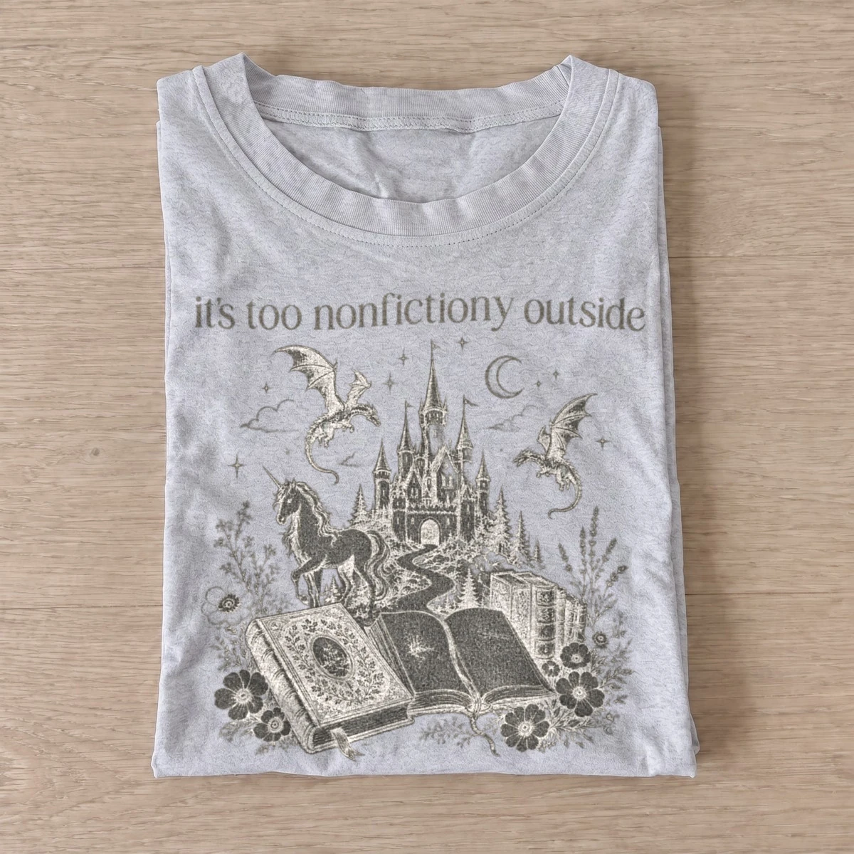 Its too nonfictiony outside fantasy book t shirt gray20fantasy book escape.webp