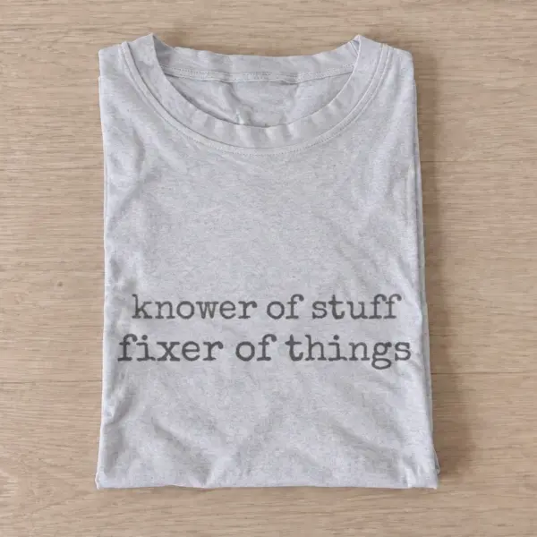 Knower of stuff fixer of things t shirt gray20knower and fixer.webp