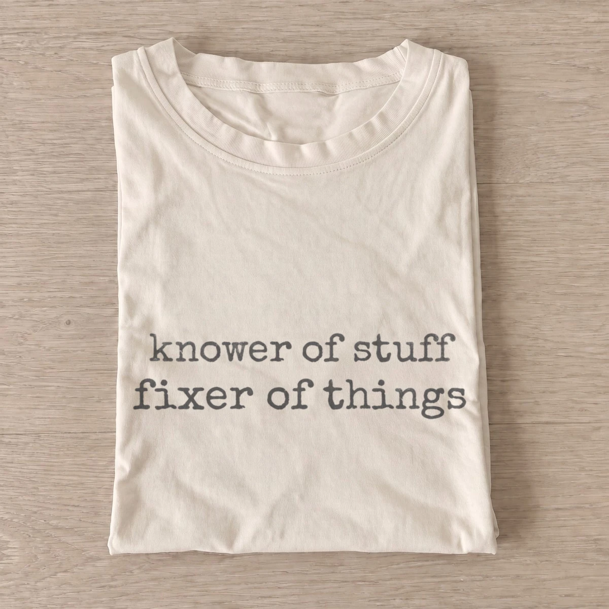 Knower of stuff fixer of things t shirt sand20knower and fixer.webp