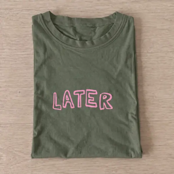 Later pink outline t shirt olive20later pink outline.webp