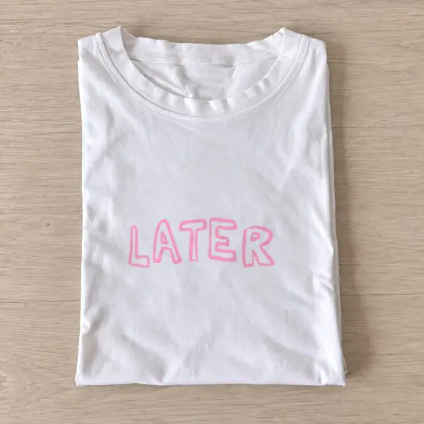Later pink outline t shirt white20later pink outline.webp
