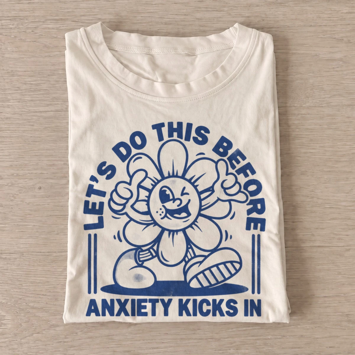Lets do this before anxiety kicks in t shirt sand20before anxiety kicks in.webp