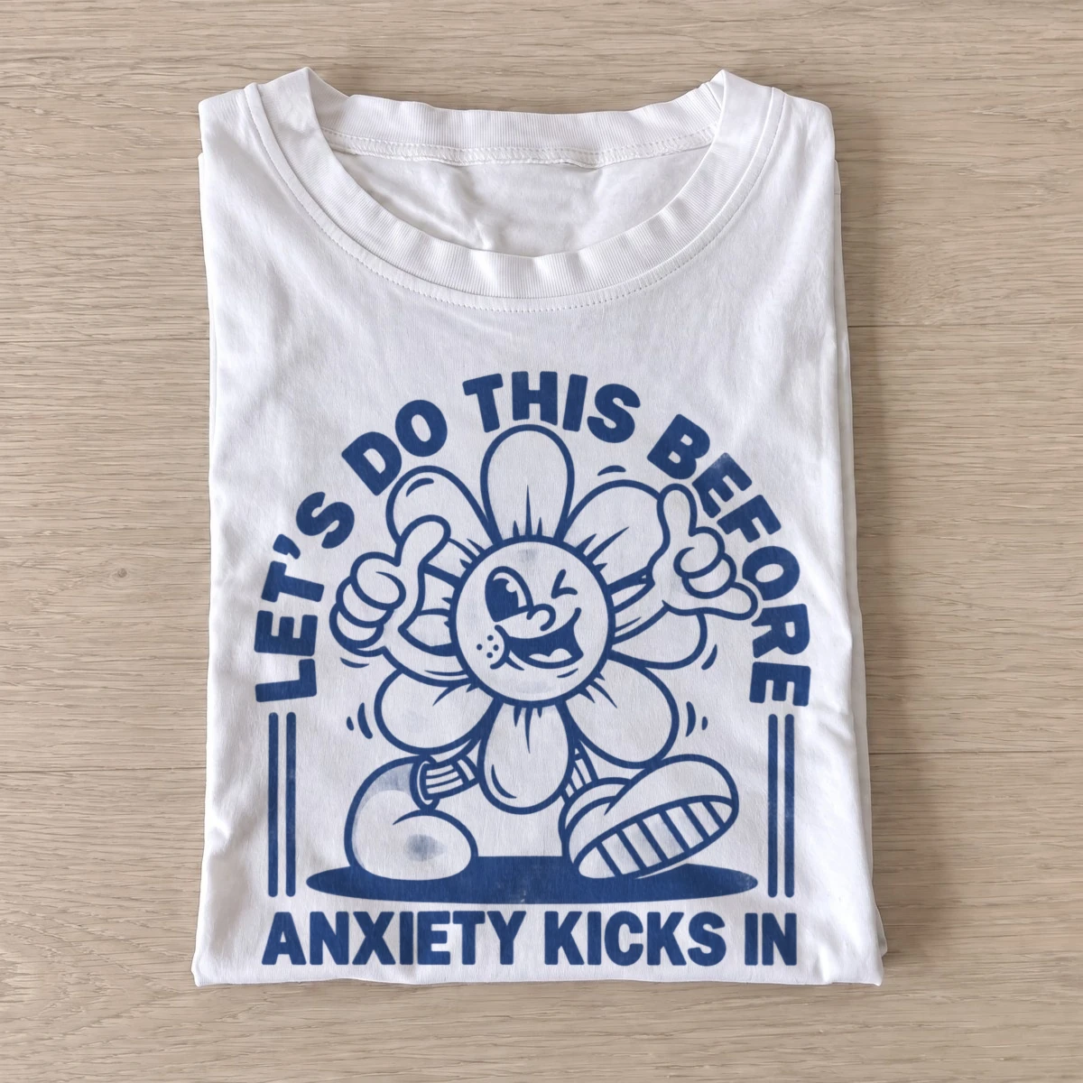 Lets do this before anxiety kicks in t shirt white20before anxiety kicks in.webp
